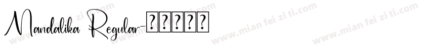 Mandalika Regular字体转换